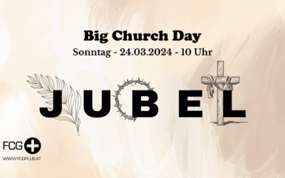 Big Church Day – Sonntag 24.03.2024